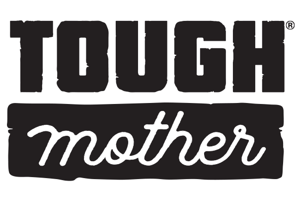 Tough Mother