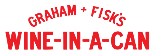 Graham + Fisk's Wine-In-A-Can