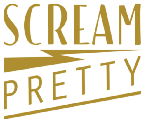 Scream Pretty