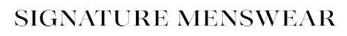 Signature Menswear